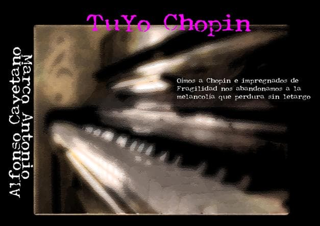 Tuyo Chopin